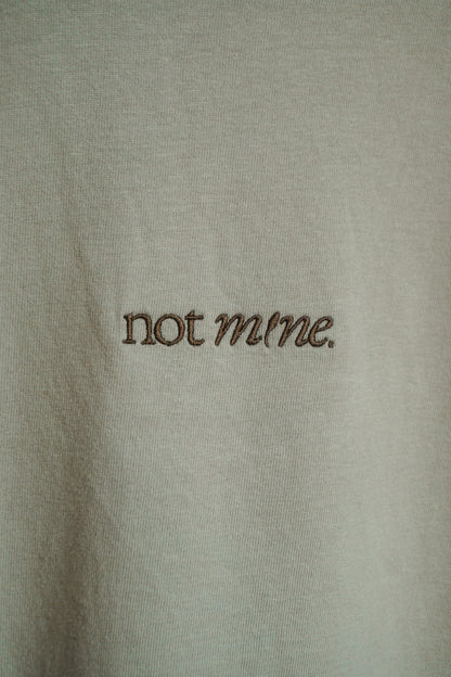 SHIRT | Not Mine. - stonegreen | HKF